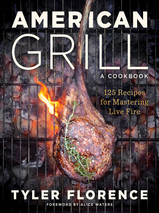 Title details for American Grill by Tyler Florence - Available